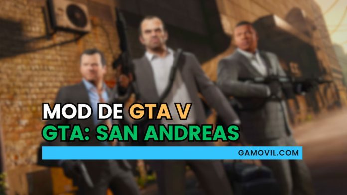 Estos son algunos de los mejores mods de GTA V para GTA San Andreas que puedes descargar