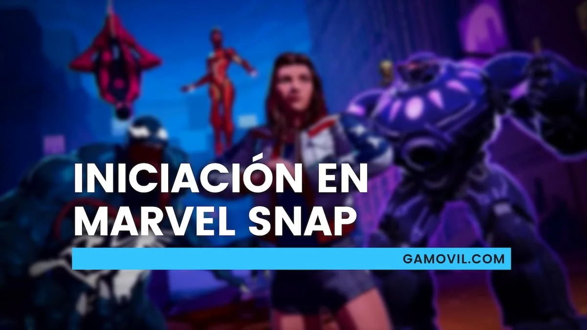 Guía de iniciación en Marvel Snap