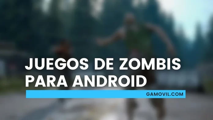 Juegos de zombis para Android