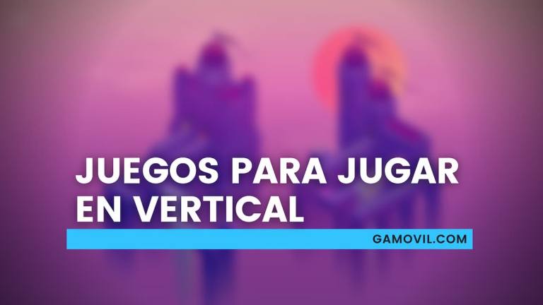 Juegos para jugar en vertical