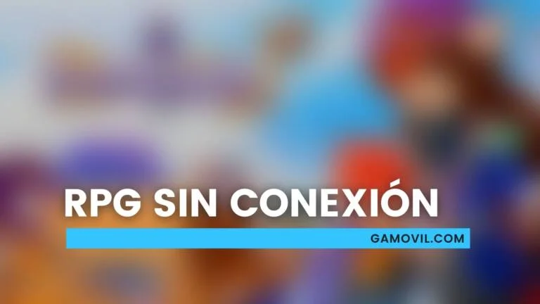 Mejores RPG sin conexión