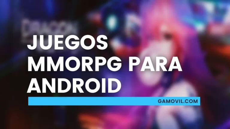 Mejores juegos MMORPG para Android