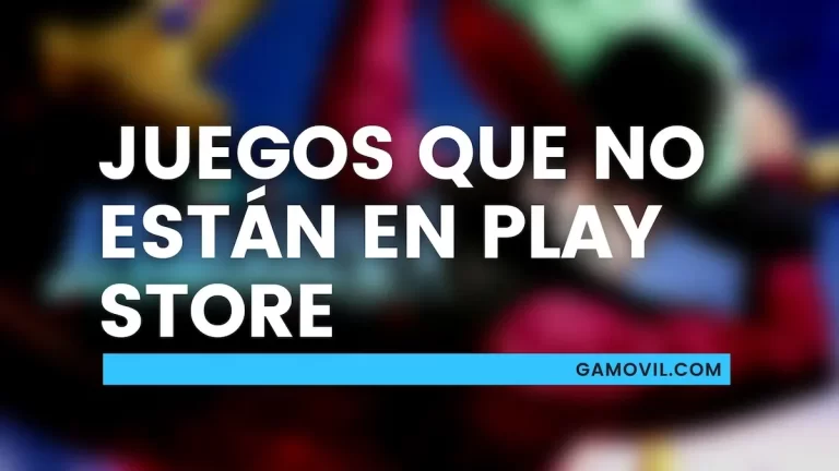 Mejores juegos con APK que no están en la Play Store