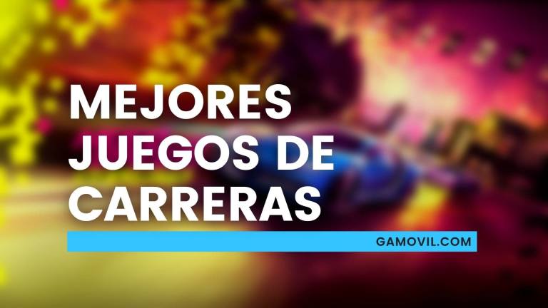 Mejores juegos de carreras para Android