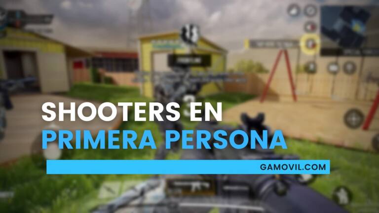 Estos son los mejores FPS para Android