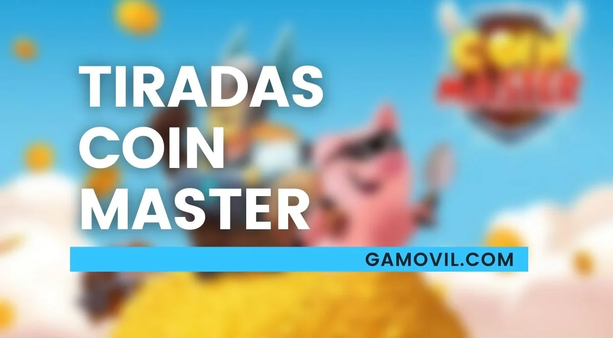 Tiradas Coin Master