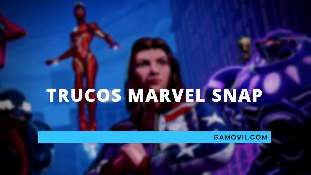 Trucos Marvel Snap