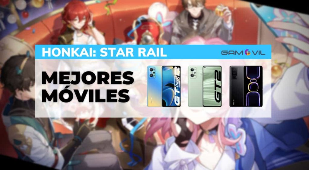 Mejores móviles para jugar a Honkai Star Rail