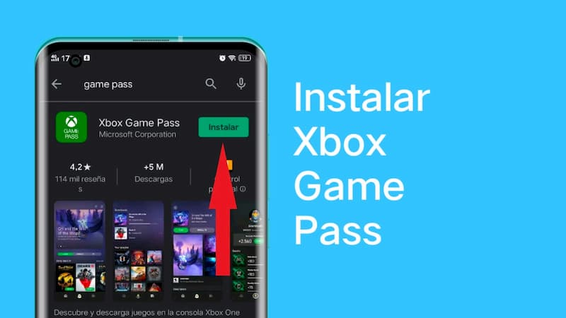 Instalando la app Xbox Game Pass en Android