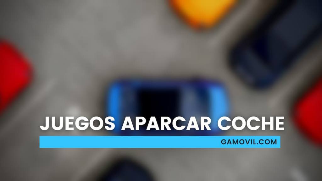 Los Mejores Juegos De Aparcar Para Android