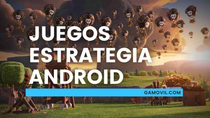 Mejores juegos de estrategia para Android