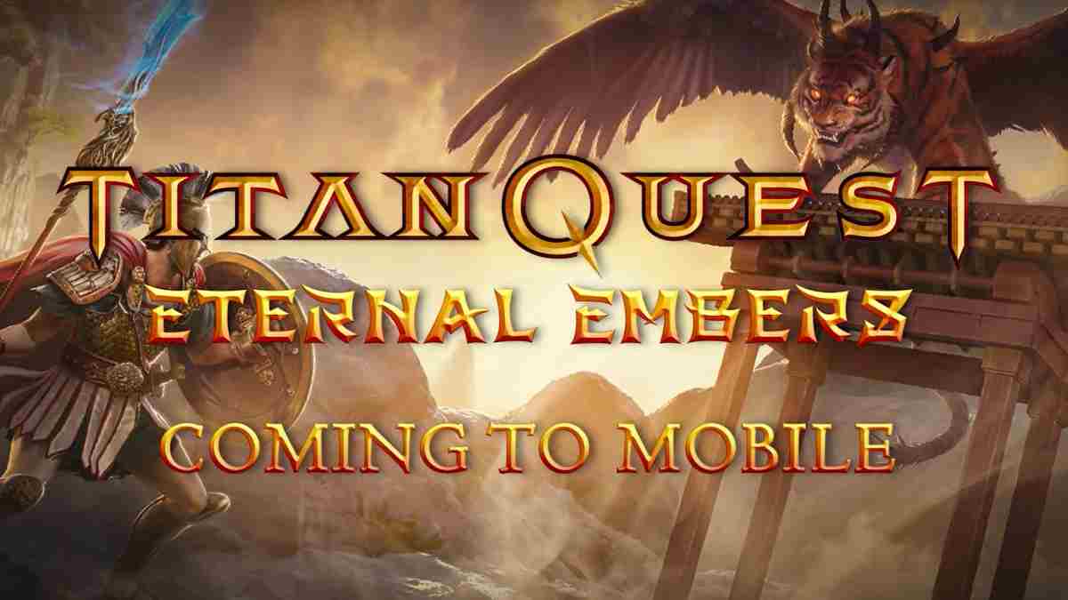 Nuevo DLC Eternal Embers para Titan Quest en móviles
